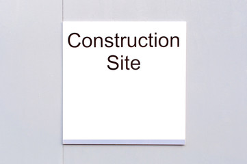 Sign 'Construction Site'