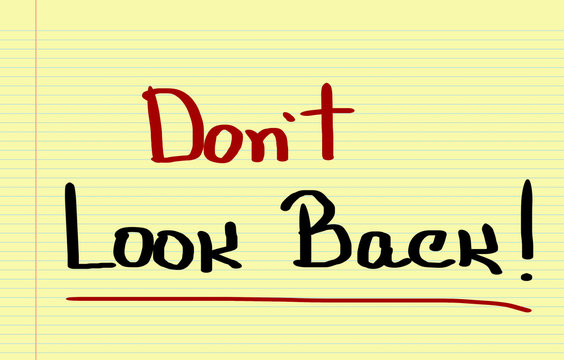 Don't Look Back Concept