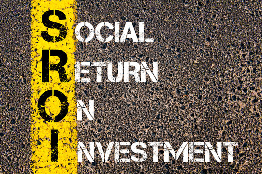 Business Acronym SROI As Social Return On Investment