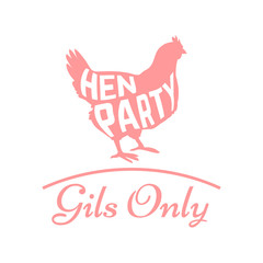 Fototapeta na wymiar Hen party logotype with chicken silhouette and text
