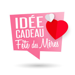 Fête des mères - Idée cadeau