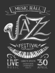 Naklejka premium Poster Jazz Festival on the blackboard