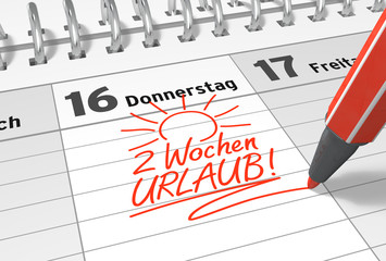 Kalender-Notiz: 2 Wochen Urlaub!