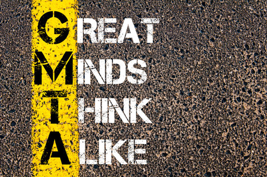 Business Acronym GMTA As Great Minds Think Alike