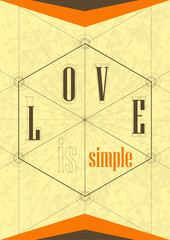 Inspirational quote - love is simple