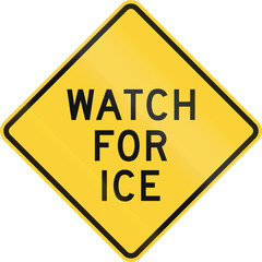 US road warning sign: Watch for ice