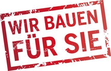 stempel wir bauen f&uuml;r Sie