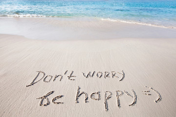 Don't worry, be happy