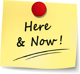 here and now note