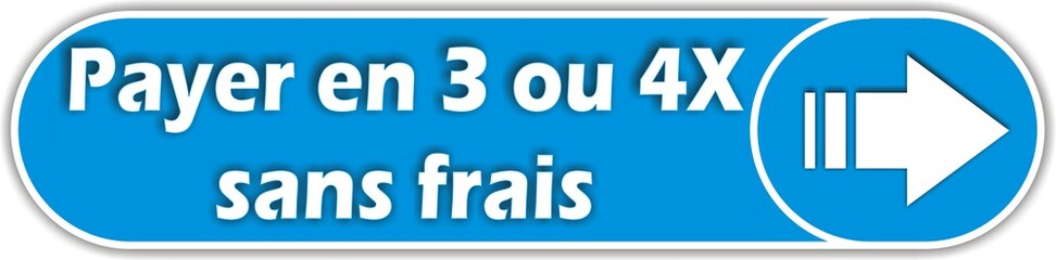 bouton payer en 3 ou 4x sans frais