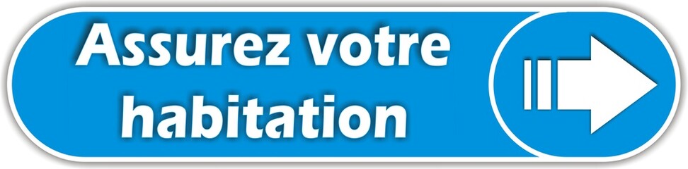 bouton assurez votre habitation