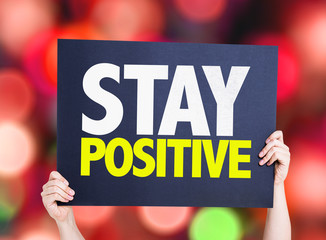 Stay Positive card with bokeh background