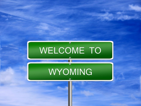 Wyoming State Welcome Sign