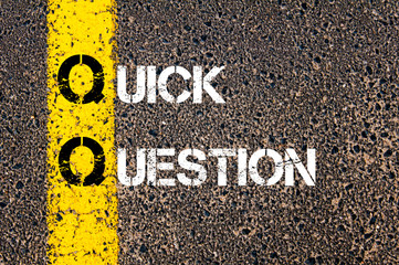 Business Acronym QQ as QUICK QUESTION