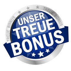 Button with banner Unser Treue Bonus