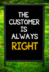 Fototapeta premium THE CUSTOMER IS ALWAYS RIGHT