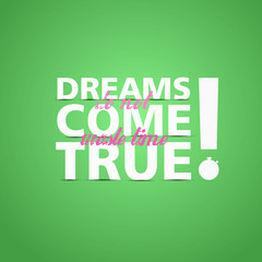 Dreams Come True. leaflet appeal