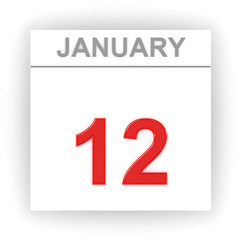 January 12. Day on the calendar.