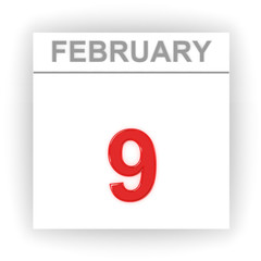 February 9. Day on the calendar.