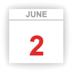 June 2. Day on the calendar.