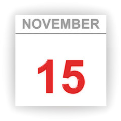 November 15. Day on the calendar.