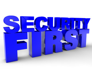 Security first - over white background