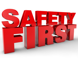 Safety First - over white Background