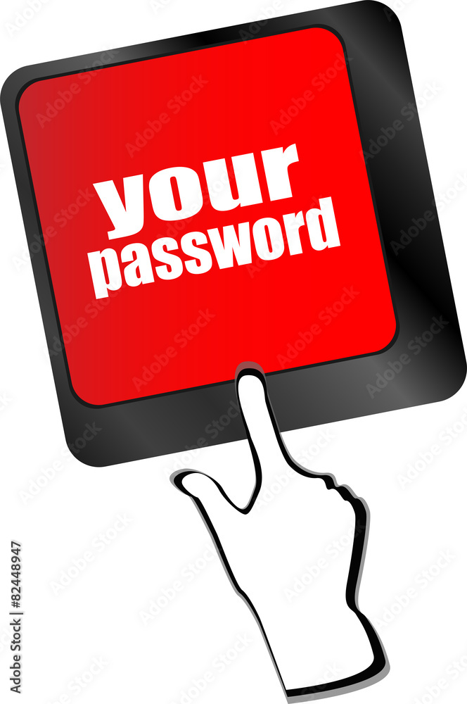 Poster your password button on keyboard - security concept vector