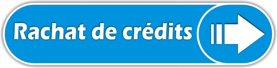bouton rachat de crédits
