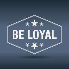 be loyal hexagonal white vintage retro style label