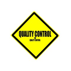 Quality control black stamp text on yellow background