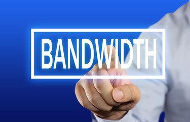 Bandwidth Concept