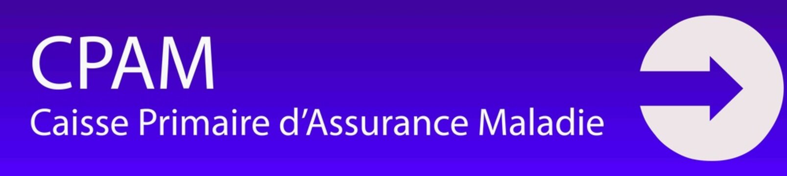 CPAM - Caisse Primaire d'Assurance Maladie