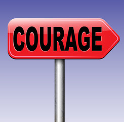 courage