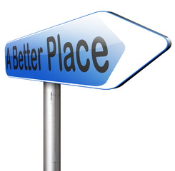 a better place