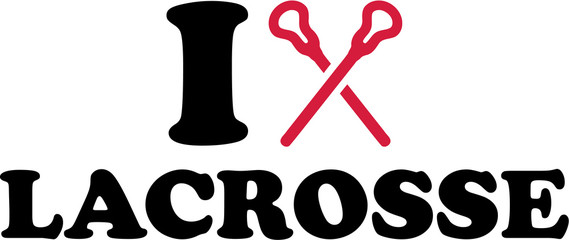 I love Lacrosse with sticks