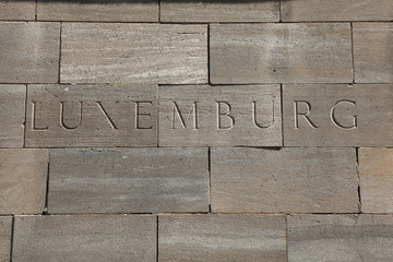 Luxemburg. Word carved into the stone blocks.