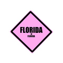 Obraz premium Florida black stamp text on pink background