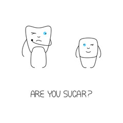 Are you sugar