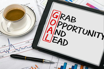 goal concept:grab opportunity and lead