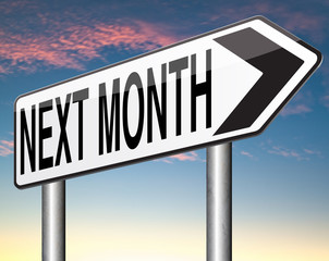 next month