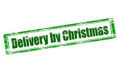 Delivery by Christmas