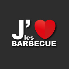 "j'aime les barbecue"