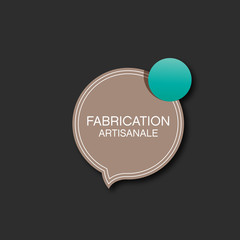 fabrication artisanale