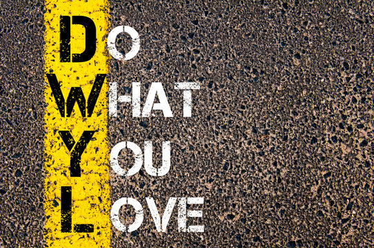 Do What You Love motivational quote.