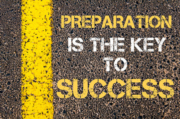 Preparation is the key to success motivational quote. - obrazy, fototapety, plakaty