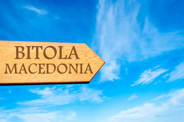 Destination BITOLA, MACEDONIA