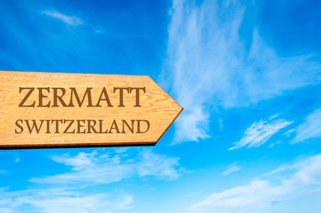 Destination ZERMATT, SWITZERLAND