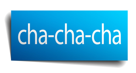 cha-cha-cha blue paper sign isolated on white