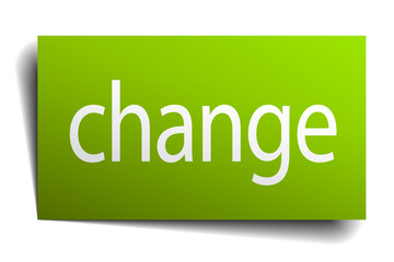 change green paper sign on white background